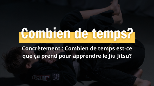 Combien de temps est-ce que ça prend pour apprendre le Jiu Jitsu?