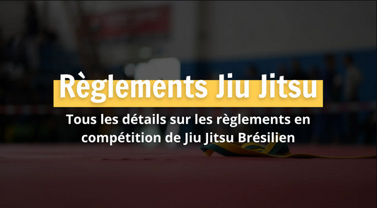 Jiu Jitsu Brésilien : Toutes les règles et règlements en JJB