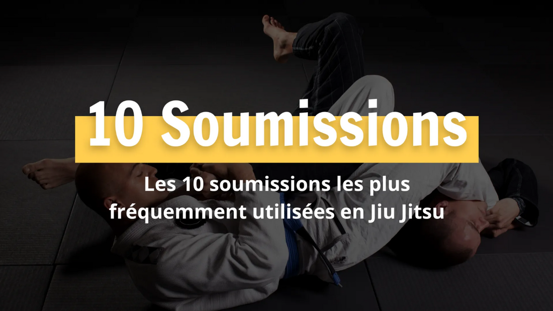 Les 10 soumissions les plus fréquemment utilisées en Jiu Jitsu